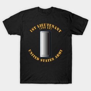 Army - 1st Lientenant Rank - 1LT w Txt T-Shirt